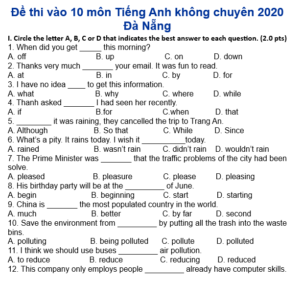 Đề thi vào 10 môn Tiếng Anh Đà Nẵng chính thức (2022) có đáp án  (ảnh 1)