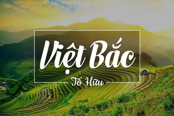 TOP 20 mẫu mở bài Việt Bắc (2023) SIÊU HAY (ảnh 1)