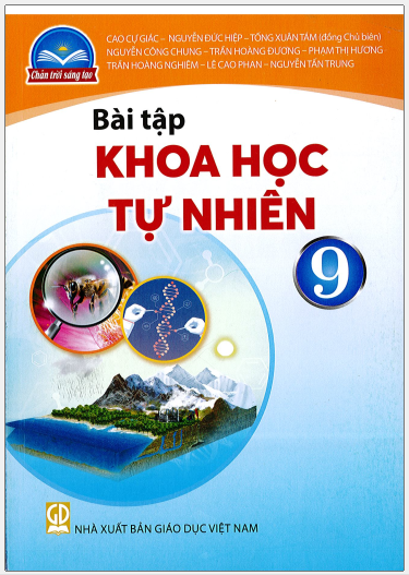 SBT Khoa học tự nhiên 9 Chân trời sáng tạo pdf | Xem online, tải PDF miễn phí  (ảnh 1)