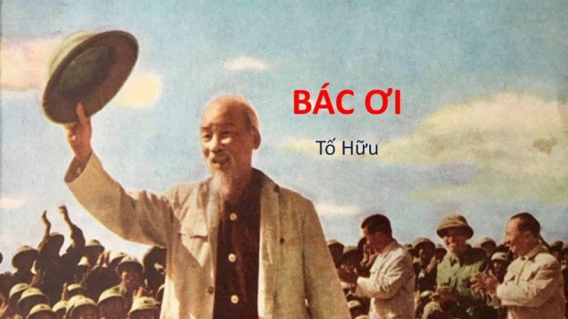 TOP 10 mẫu Phân tích bài thơ Bác ơi (2025) SIÊU HAY (ảnh 1)