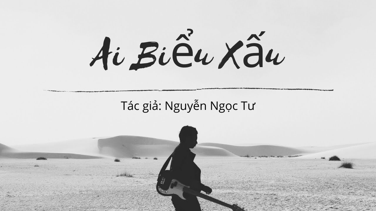 TOP 10 mẫu Phân tích truyện ngắn Ai biểu xấu của Nguyễn Ngọc Tư (2025) SIÊU HAY (ảnh 1)