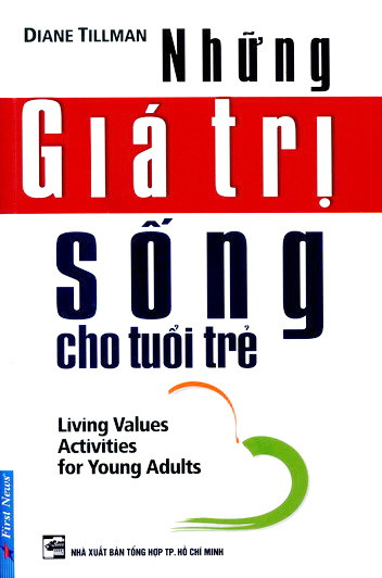 Đọc hiểu Những giá trị sống cho tuổi trẻ (có đáp án) (ảnh 1)