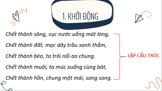 Giáo án điện tử Thực hành tiếng Việt: Biện pháp lặp cấu trúc | Bài giảng PPT Ngữ văn 11 Cánh diều (ảnh 1)