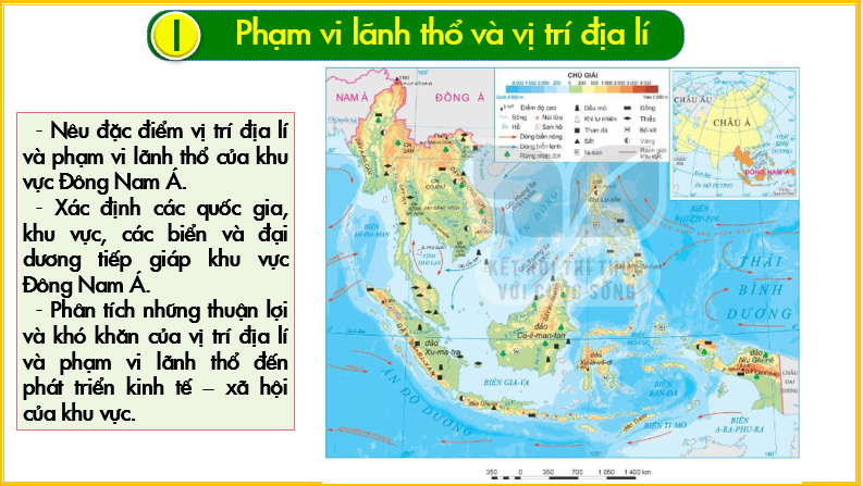 Giáo án điện tử Địa lí 11 Bài 11 (Kết nối tri thức): Vị trí địa lý, điều kiện tự nhiên, dân cư và xã hội khu vực Đông Nam Á  (ảnh 1)