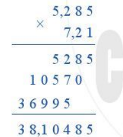 Đặt tính để tính tích 5,285 . 7,21 (ảnh 1)
