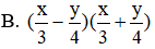 Khai triển  1 9 x 2 − 1 64 y 2  theo hằng đẳng thức ta được (ảnh 1)