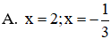 Tìm giá trị x thỏa mãn 3x(x – 2) – x + 2 = 0 (ảnh 1)