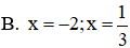Tìm giá trị x thỏa mãn 3x(x – 2) – x + 2 = 0 (ảnh 1)