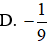 Giá trị lớn nhất của biểu thức  B = -9x2 + 2x -  2 9  là (ảnh 1)