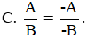 Chọn câu sai.  Với đa thức B ≠ 0 ta có (ảnh 1)