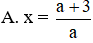 Tìm x biết a2x + 3ax + 9 = a2 với a ≠ 0; a ≠ -3 (ảnh 1)