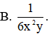 Kết quả thu gọn nhất của tổng  2 − 3x 6x 2 y + 2x + 1 6x 2 y + 2x − 3 6x 2 y  là (ảnh 1)