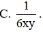 Kết quả thu gọn nhất của tổng  2 − 3x 6x 2 y + 2x + 1 6x 2 y + 2x − 3 6x 2 y  là (ảnh 1)