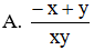 Kết quả của tổng  x xy − y 2 + 2x − y xy − x 2  là (ảnh 1)