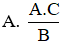 Với B ≠ 0, kết quả phép cộng  A B + C B  là (ảnh 1)