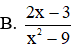 Phép tính  2 x + 3 − 3 x 2 − 9  có kết quả là (ảnh 1)