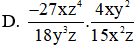 Phân thức  − 2 z 2 5 y  là kết quả của tích (ảnh 1)