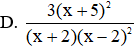 Thực hiện phép tính  3 x + 15 x 2 − 4 : x + 5 x − 2  ta được (ảnh 1)