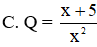 Tìm phân thức Q  biết x 2 + 5 x x − 2 . Q = x 2 − 25 x 2 − 2 x (ảnh 1)