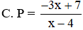 Cho P = 10 x x 2 + 3 x − 4 − 2 x − 3 x + 4 + x + 1 1 − x  Rút gọn P ta được (ảnh 1)