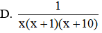 Kết quả của phép tính  1 x + 1 x ( x + 1 ) + ... + 1 ( x + 9 ) ( x + 10 )   là (ảnh 1)