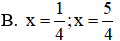 Phương trình 2|3 – 4x| + 6 = 10 có nghiệm là (ảnh 1)