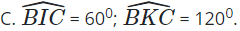 Tam giác ABC có  = 600, các tia phân giác của góc B và C cắt nhau tại I (ảnh 1)
