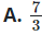 Kết quả của phép tính:  1 3 + 1 3 − 7 3  là (ảnh 1)