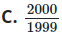 Tính giá trị của biểu thức:  1 1 . 2 + 1 2 . 3 + 1 3 . 4 + . . . + 1 1999 . 2000 (ảnh 1)