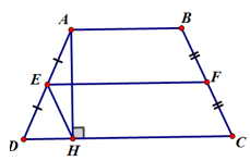 Cho hình thang cân ABCD, đường cao AH. Gọi E, F theo thứ tự là trung điểm của (ảnh 1)