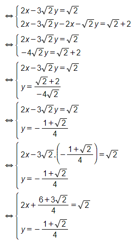 Giải các hệ phương trình sau bằng phương pháp cộng đại số: x căn 2 - 3y = 1 (ảnh 1)