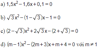 Tính nhẩm nghiệm của các phương trình: 1,5x^2 -1,6x + 0,1 = 0 (ảnh 1)