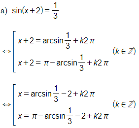 Giải các phương trình sau [sin (x+2)] = 1/3 (ảnh 1)