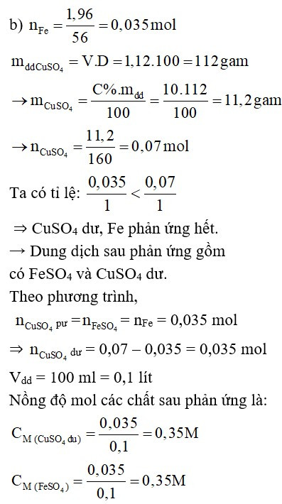 Cho 1,96g bột sắt vào 100ml dung dịch CuSO4 10% có khối lượng riêng là 1,12 g/ml (ảnh 1)