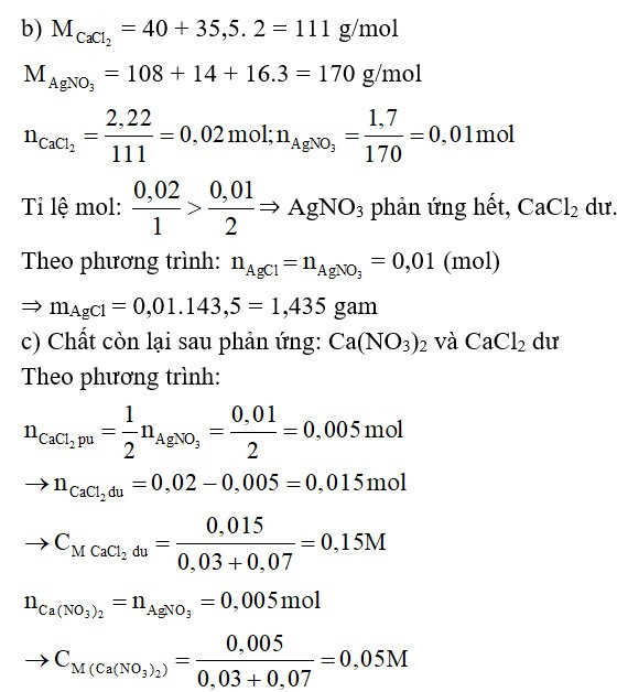 Trộn 30ml dung dịch có chứa 2,22 gam CaCl2 với 70 ml dung dịch có chứa 1,7 gam AgNO3 (ảnh 1)
