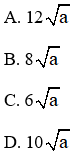 Trắc nghiệm Biến đổi đơn giản biểu thức chứa căn thức bậc hai (Tiếp theo) có đáp án – Toán lớp 9 (ảnh 3)