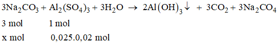 Cần thêm ít nhất bao nhiêu ml dung dịch Na2CO3 0,15M vào 25 ml dung dịch Al2(SO4)3 0,02M  (ảnh 1)