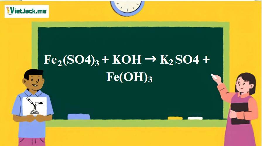 Fe2(SO4)3 + KOH → K2SO4 + Fe(OH)3↓ | Fe2(SO4)3 ra Fe(OH)3 | KOH ra K2SO4 | KOH ra Fe(OH)3 (ảnh 1)