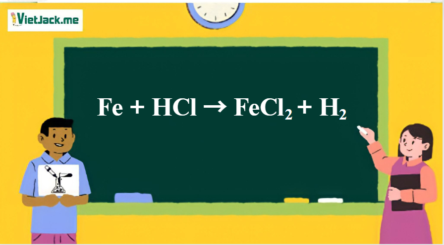Fe + HCl → FeCl2 + H2 | Fe ra FeCl2 | HCl ra FeCl2 (ảnh 1)