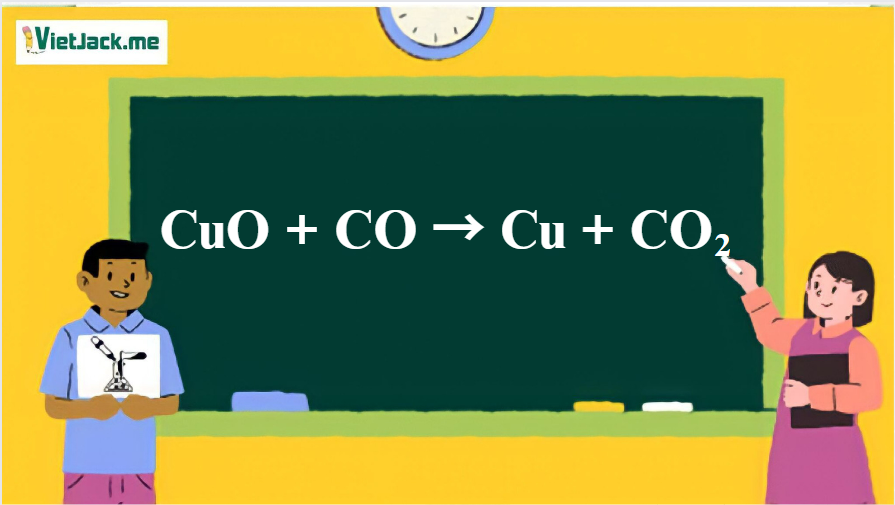 CuO + CO → Cu + CO2 | CuO ra Cu | CO ra Cu | CO ra CO2 (ảnh 1)