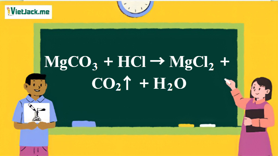 MgCO3 + HCl → MgCl2 + CO2 ↑ + H2O | MgCO3 ra MgCl2 | MgCO3 ra CO2 | HCl ra MgCl2 | HCl ra CO2 (ảnh 1)