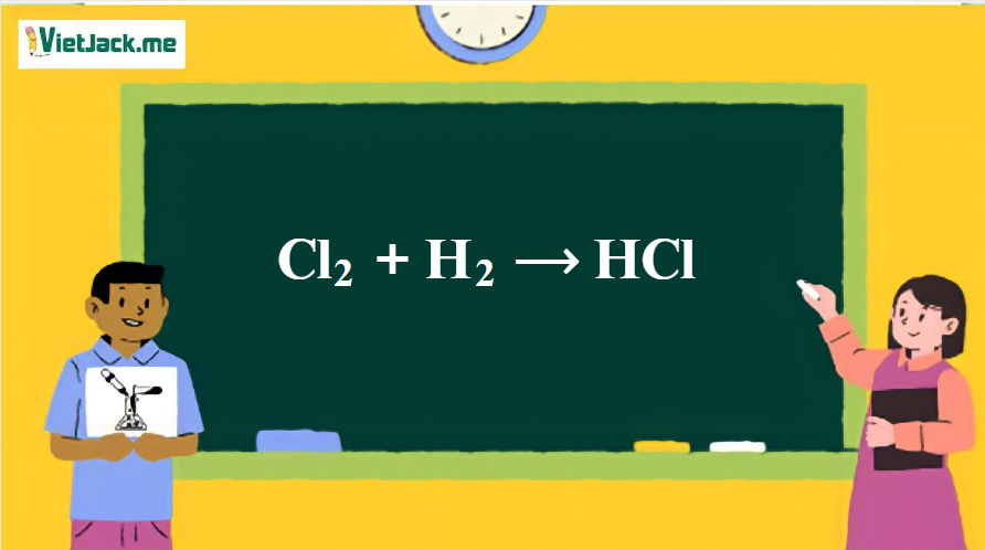 Cl2	+ H2 ⟶	HCl | Cl2 ra HCl (ảnh 1)