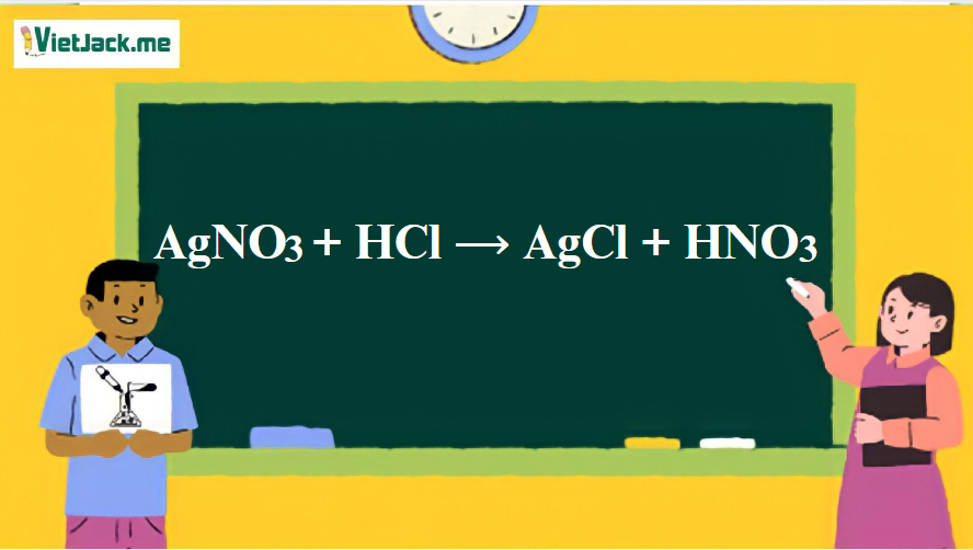 AgNO3 + HCl ⟶ AgCl	+ HNO3 | AgNO3 ra AgCl | HCl ra HNO3 (ảnh 1)