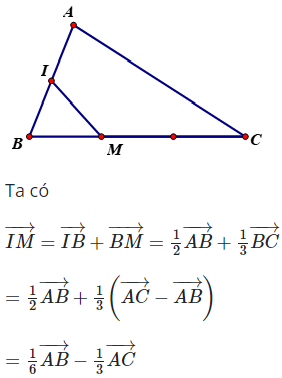 Cho tam giác ABC có M thuộc cạnh BC sao cho CM=2MB và I là trung điểm (ảnh 1)