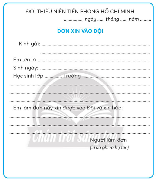 Vở bài tập Tiếng Việt lớp 3 Bài 2: Đơn xin vào Đội trang 57 Tập 1 - Chân trời sáng tạo (ảnh 1)