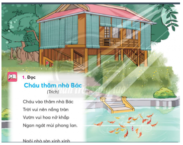 Giải Tiếng Việt lớp 2 Tập 2 Bài 3: Cháu thăm nhà Bác– Chân trời sáng tạo (ảnh 1)