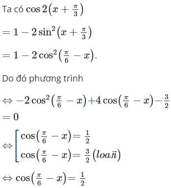 Số nghiệm của phương trình cos2(x+pi/3)+4cos(pi/6-x)=5/2 (ảnh 1)