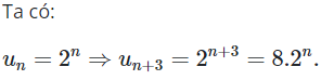 Cho dãy số có công thức tổng quát là un=2^n thì số hạng thứ n + 3 là (ảnh 1)