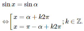 Tìm công thức nghiêm của phương trình sin x = sin alpha  (ảnh 1)