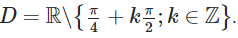 Tập xác định của hàm số y = cot(x − π/4 ) + tan (x − π/4 ) là (ảnh 2)